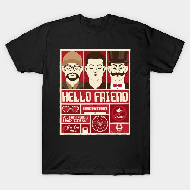 Hello Friend T-Shirt by Oneskillwonder